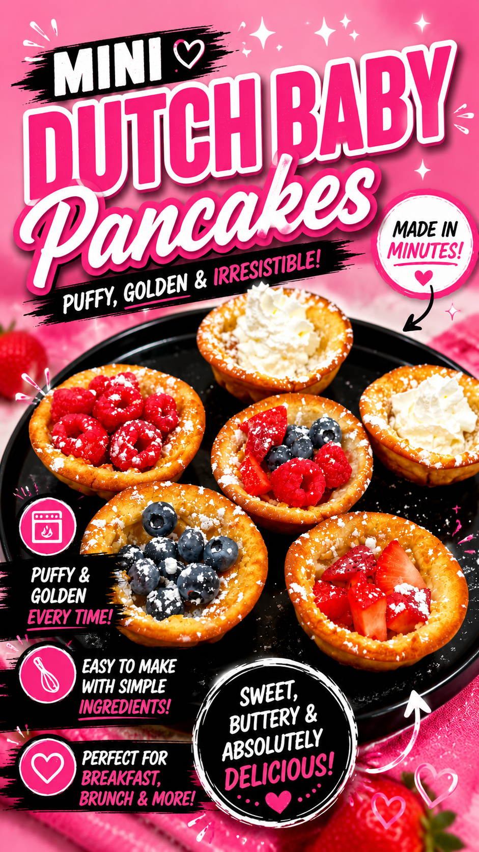 A plate of six mini Dutch baby pancakes topped with powdered sugar, blueberries, strawberries, and whipped cream, surrounded by pink graphics highlighting their features.
