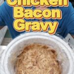 Slow Cooker Creamy Chicken Bacon Gravy